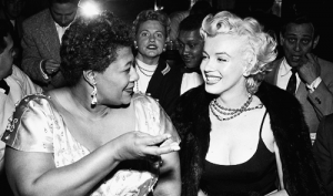 Marilyn and Ella